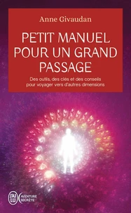 Petit manuel pour un grand passage