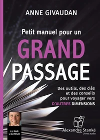 Petit manuel pour un grand passage
