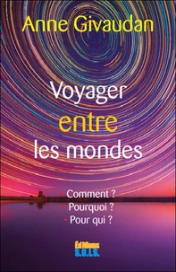 Voyager entre les mondes