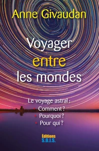 Voyager entre les mondes