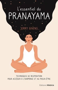 L'essentiel du pranayama