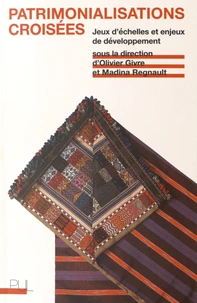 Patrimonialisations croisées