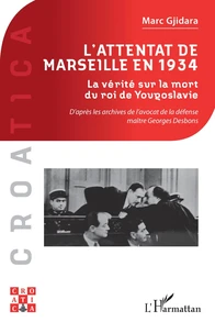 L'attentat de Marseille en 1934
