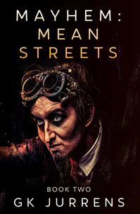 Mayhem: Mean Streets
