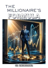 The Millionaire's Formula