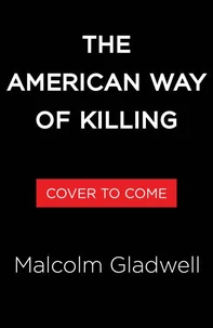 The American Way of Killing