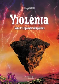 Le pouvoir des pierres