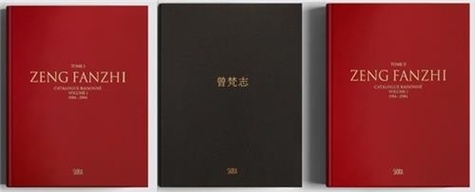Gladys Chung - Zeng Fanzhi - Catalogue raisonné, volume 1.