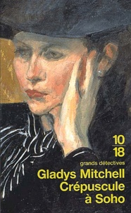 Gladys Mitchell - Crepuscule A Soho.