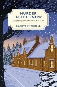 Gladys Mitchell - Murder in the Snow - A Cotswold Christmas Mystery.