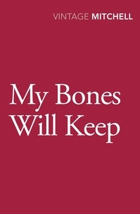 Gladys Mitchell - My Bones Will Keep.