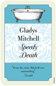 Gladys Mitchell - Speedy Death.