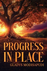 Progress in Place