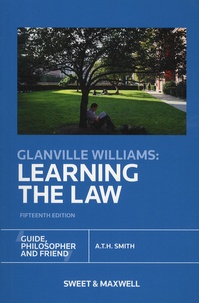 Glanville Williams et A-T-H Smith - Glanville Williams: Learning the Law.
