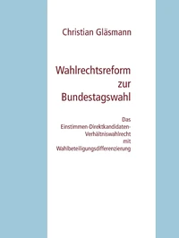 Wahlrechtsreform zur Bundestagswahl