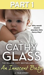 An Innocent Baby: Part 1 of 3