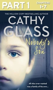 Nobody’s Son: Part 1 of 3