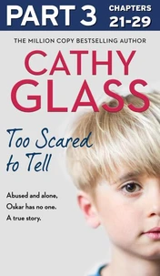 Too Scared to Tell: Part 3 of 3