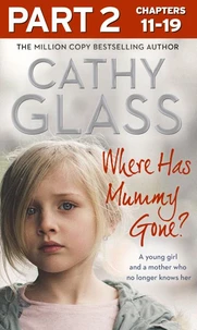 Where Has Mummy Gone?: Part 2 of 3