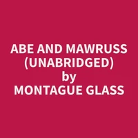 Abe and Mawruss (Unabridged)
