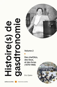 Histoire(s) de la Gastronomie