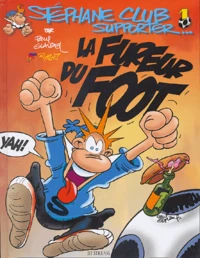 La fureur du foot