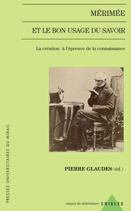 Mérimée et le bon usage du savoir