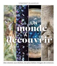 Un monde à découvrir