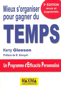 Mieux s'organiser pour gagner du temps