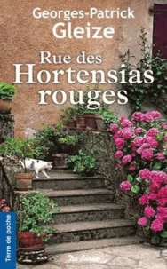 Rue des hortensias rouges