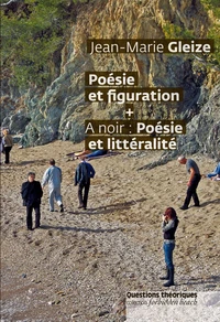 Poésie et figuration, suivi de A noir : poésie et littéralité