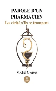 Parole d'un pharmacien