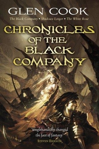 Chronicles of the Black Company. The Black Company - Shadows Linger - The White Rose
