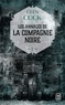 Glen Cook - Les Annales de la Compagnie noire Tome 2 : Le Château noir.