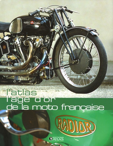  Glénat - L'âge d'or de la moto française.