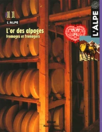 L'or des alpages