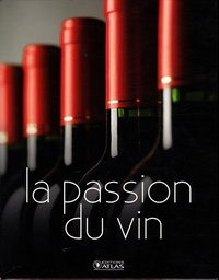  Glénat - La passion du vin ; Vins du monde - Coffret en 2 volumes.