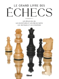 Le grand livre des échecs