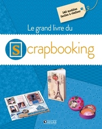 Le grand livre du scrapbooking.pdf