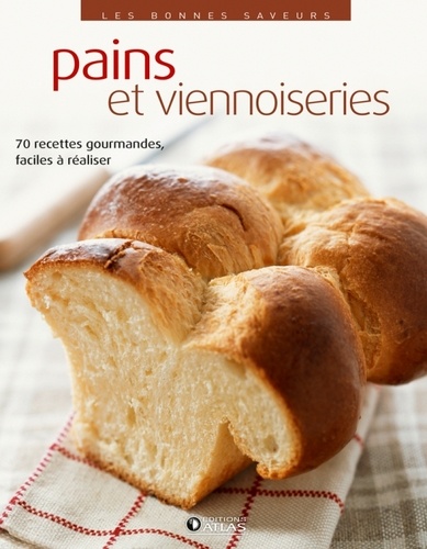  Glénat - Pains et viennoiseries - 70 recettes gourmandes, faciles à réaliser.