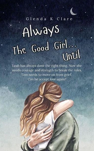Always the Good Girl...Until