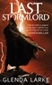 Glenda Larke - The Last Stormlord.