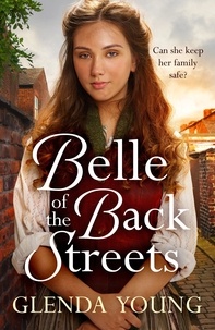 Glenda Young - Belle of the Back Streets - A powerful, heartwarming saga.
