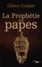 Glenn Cooper - La Prophétie des papes.