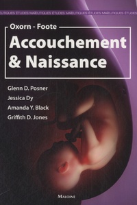Glenn D. Posner et Jessica Dy - Oxorn-Foote, accouchement et naissance.