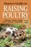 Storey's Guide to Raising Poultry, 4th Edition. Chickens, Turkeys, Ducks, Geese, Guineas, Game Birds