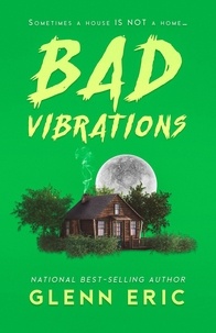  Glenn Eric - Bad Vibrations.