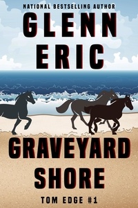  Glenn Eric - Graveyard Shore - Tom Edge, #1.