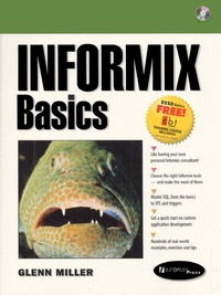 Glenn Miller - Informix Basics.