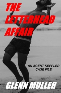  Glenn Muller - The Letterhead Affair.